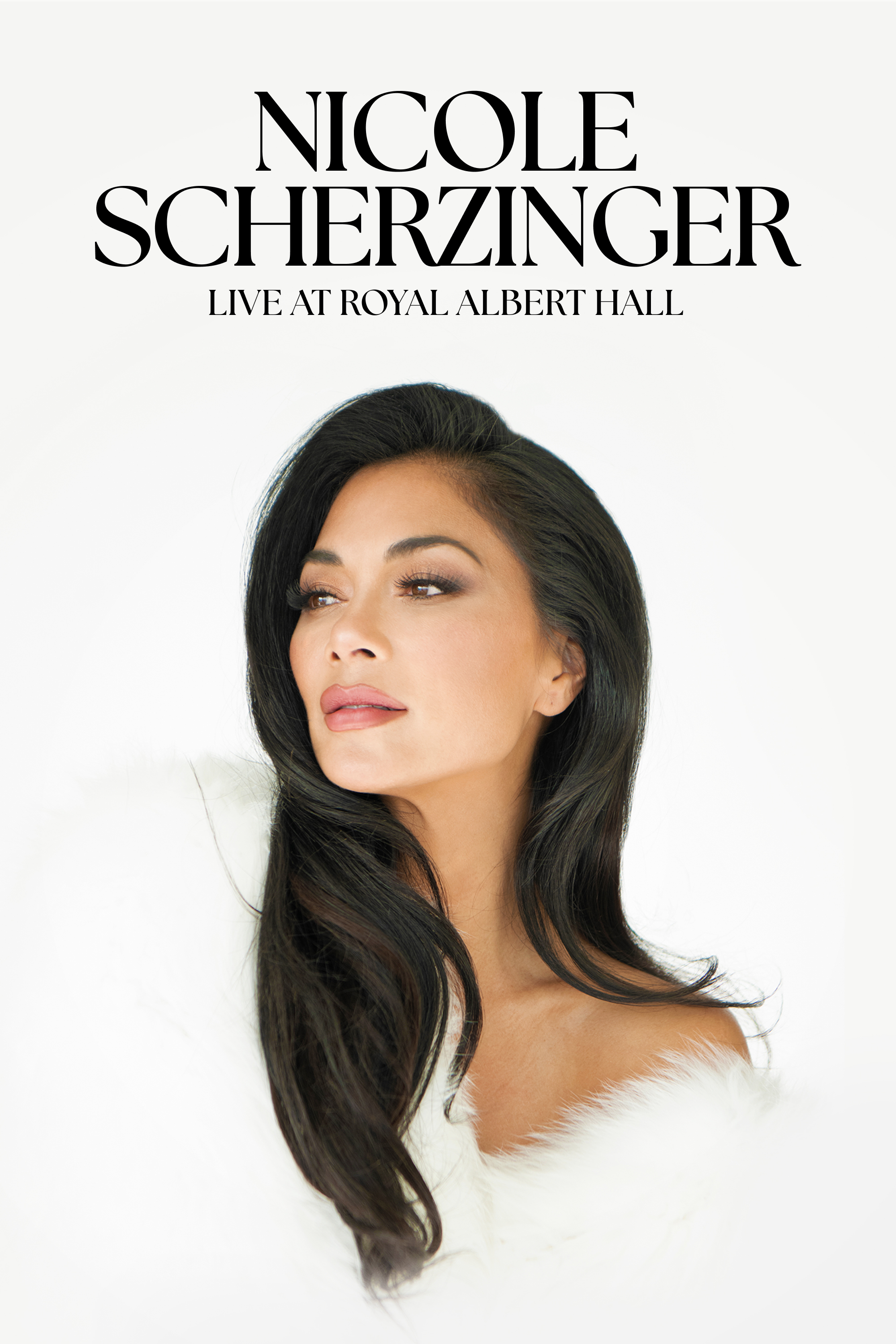 Key art for Nicole Scherzinger: Live at Royal Albert Hall